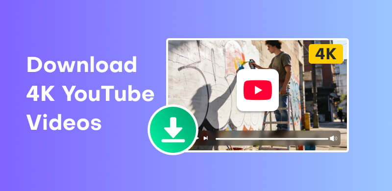 Download 4K YouTube Videos